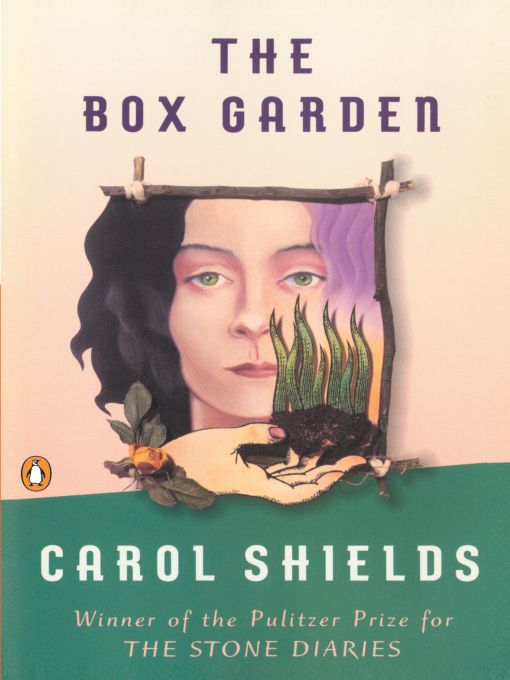 Title details for The Box Garden by Carol Shields - Wait list